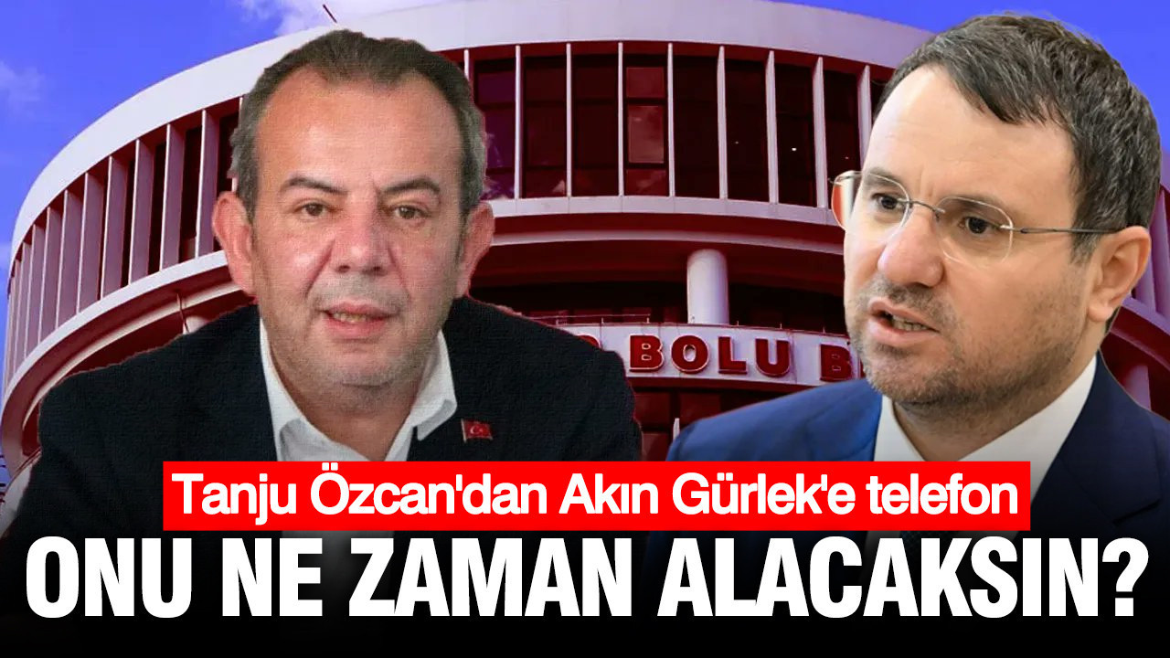 tanju-ozcandan-akin-gurleke-telefon-ekrem-hirsizini-ne-zaman-aliyorsunuz-jiTgeSbz