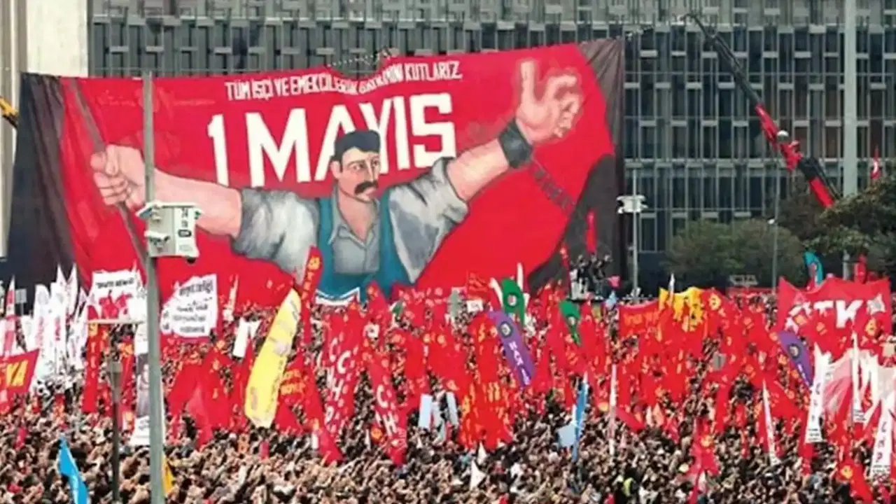 1 Mayıs Kutlamaları Türkiye Genelinde Yapılacak: Taksim’e Giriş Yasak, Şehir Şehir Etkinlikler!